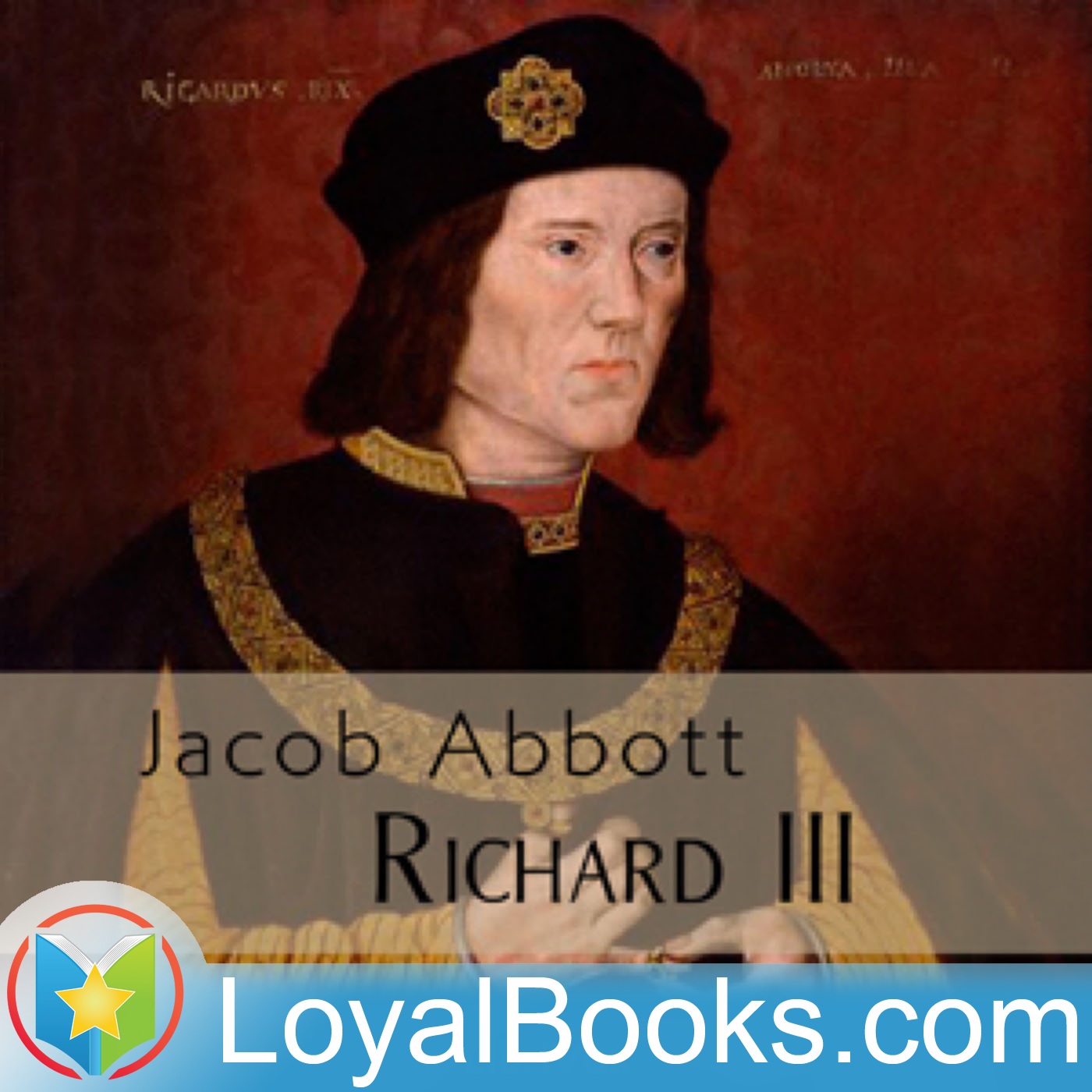 Richard III by Jacob Abbott