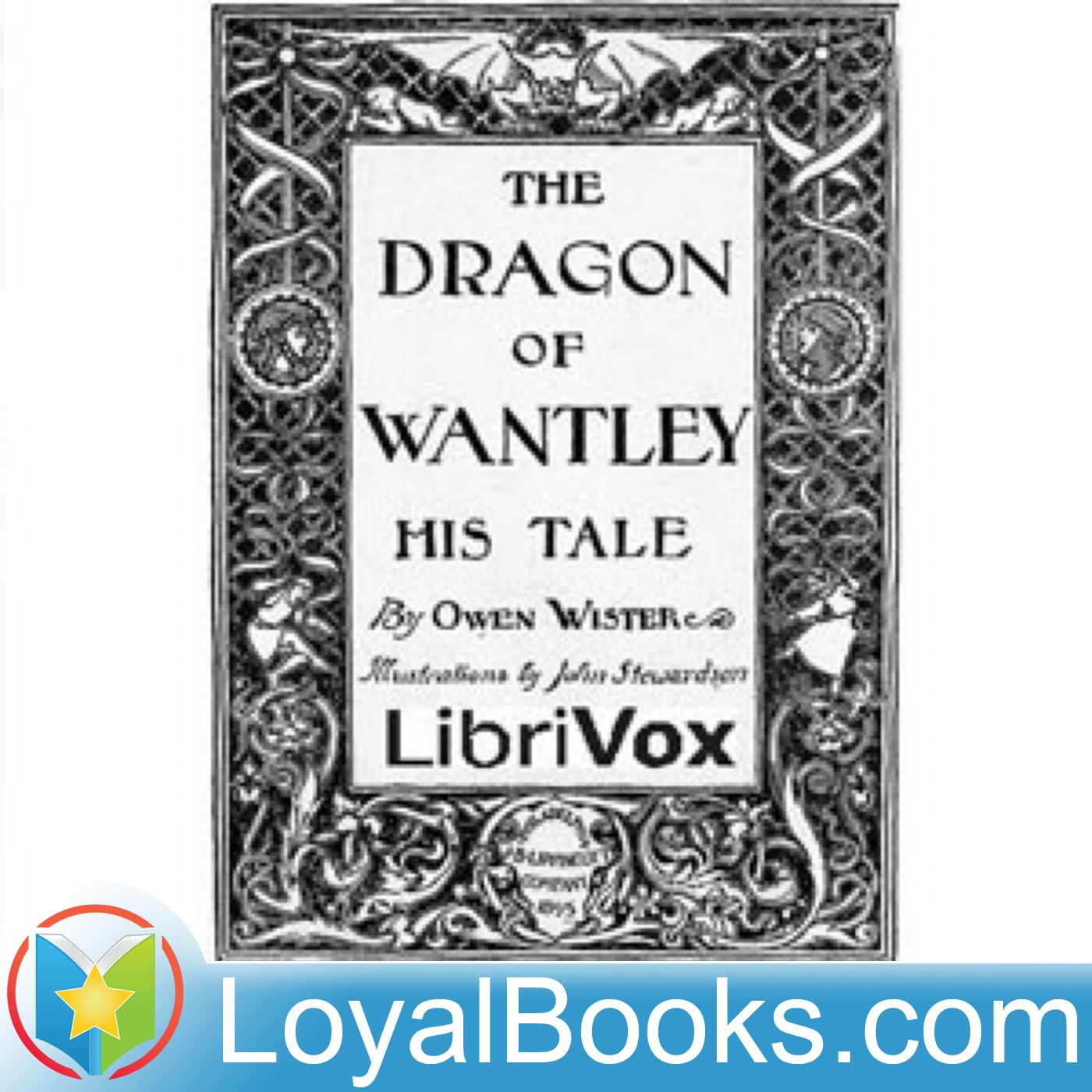 The Dragon of Wantley by Owen Wister