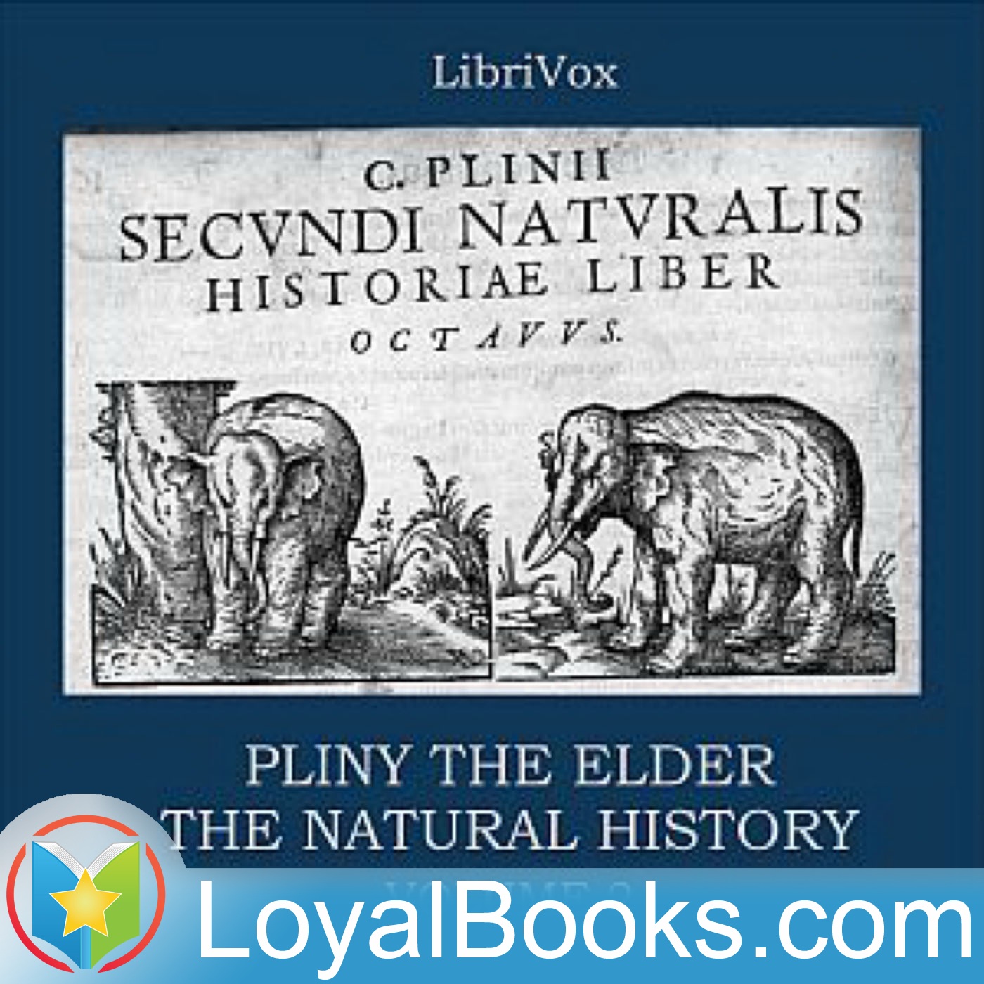 The Natural History, volume 2 by Pliny the Elder