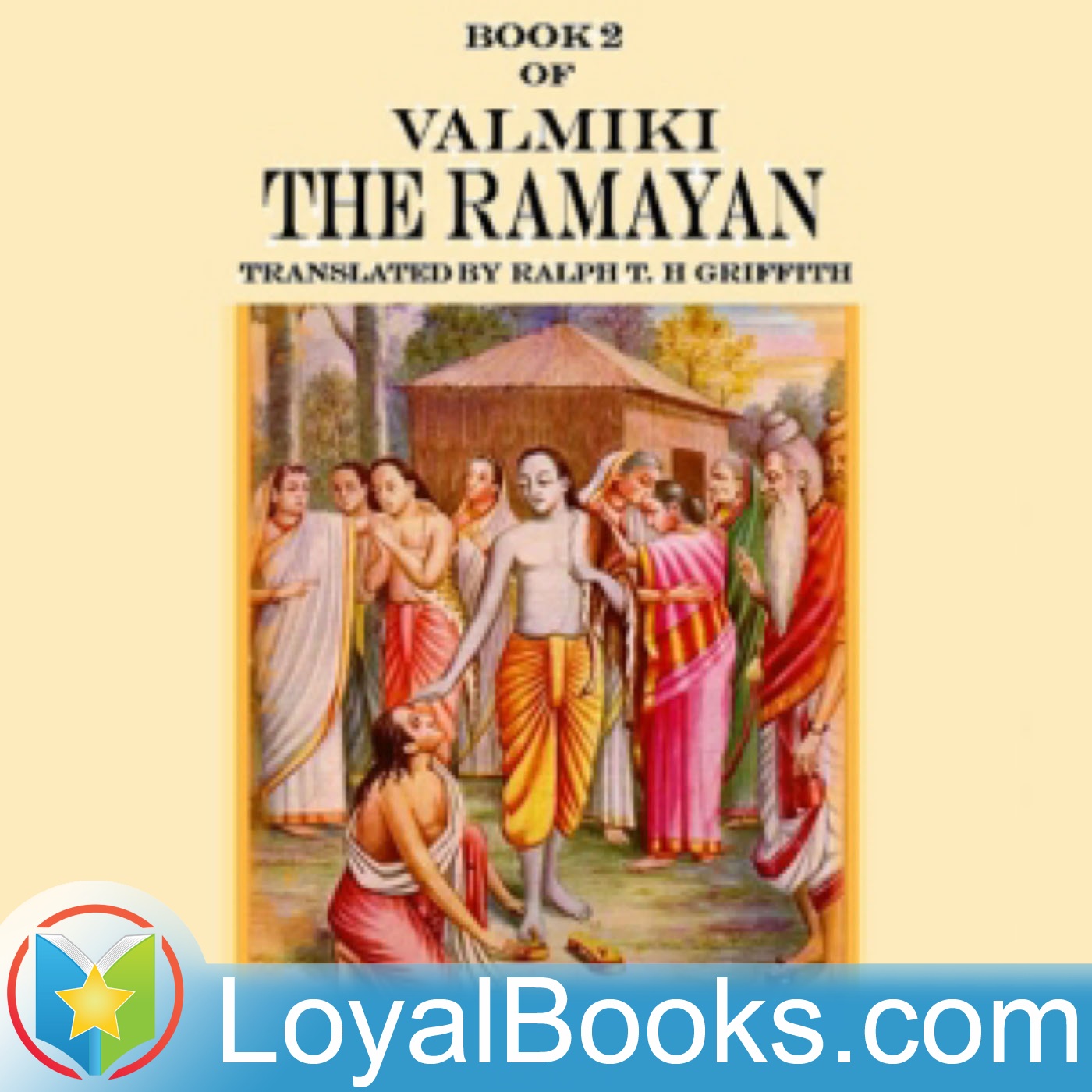 The Ramayana Book 2 by Valmiki