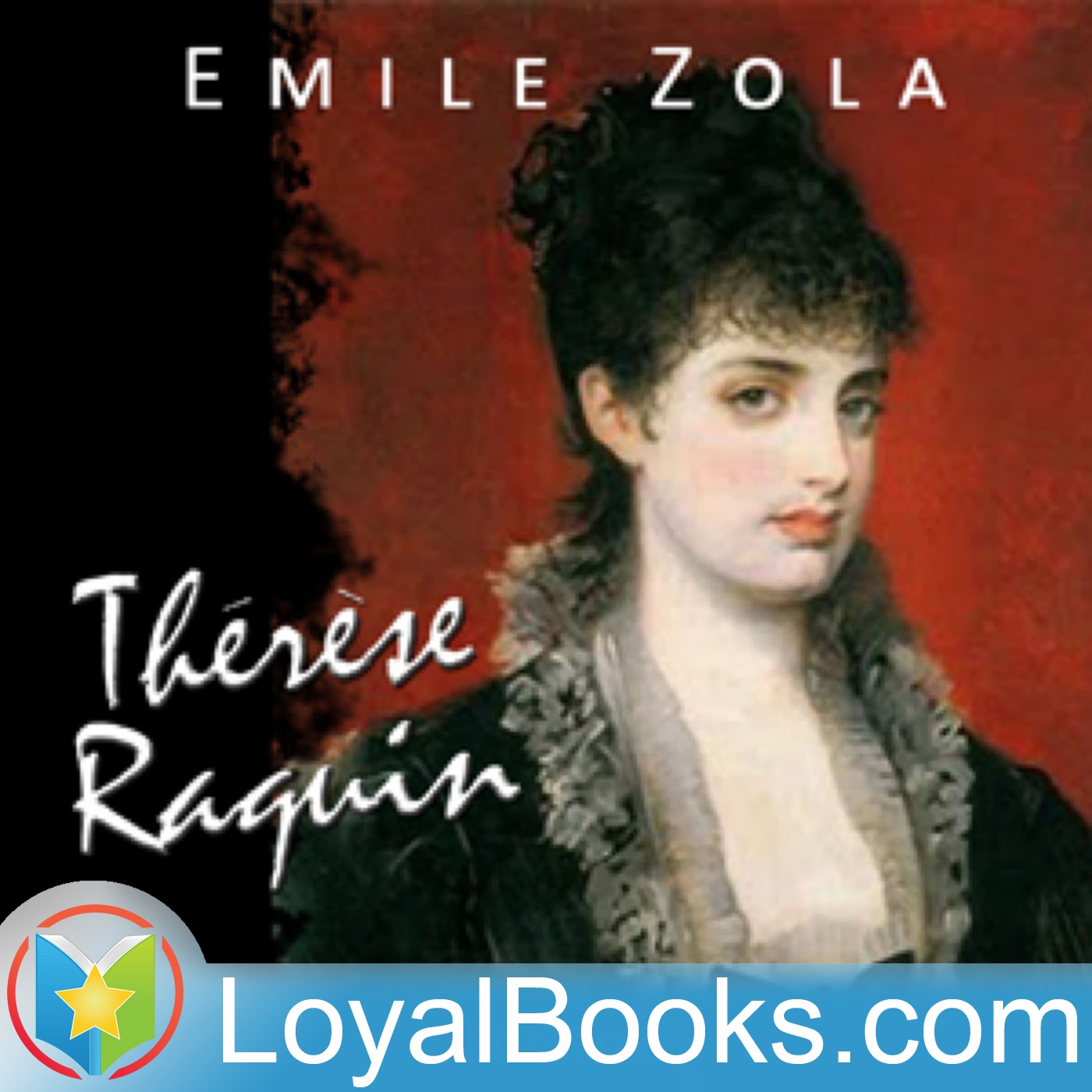 Therese Raquin by Émile Zola