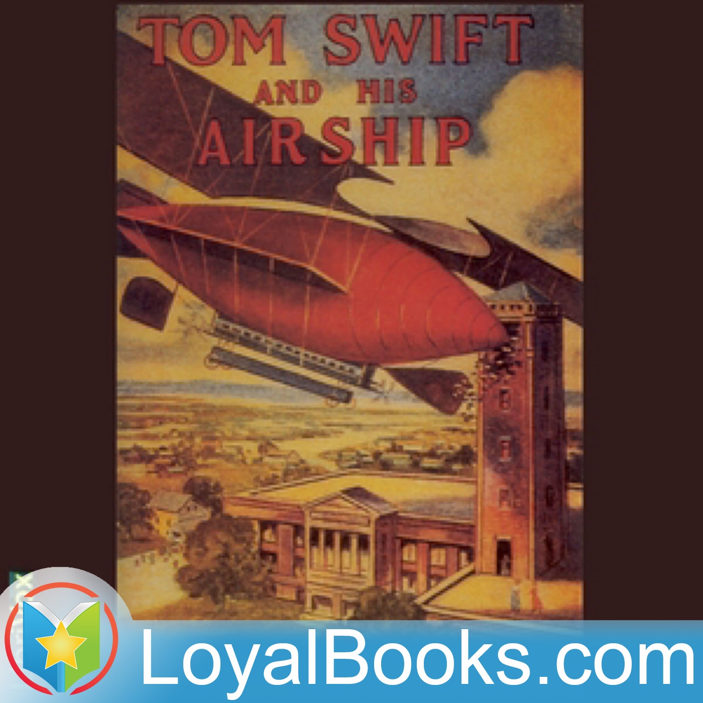 Tom Swift and his Airship by Victor Appleton