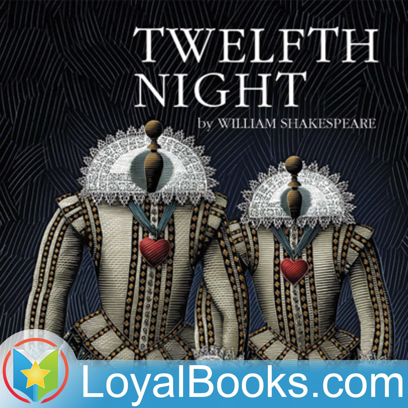 Twelfth Night by William Shakespeare