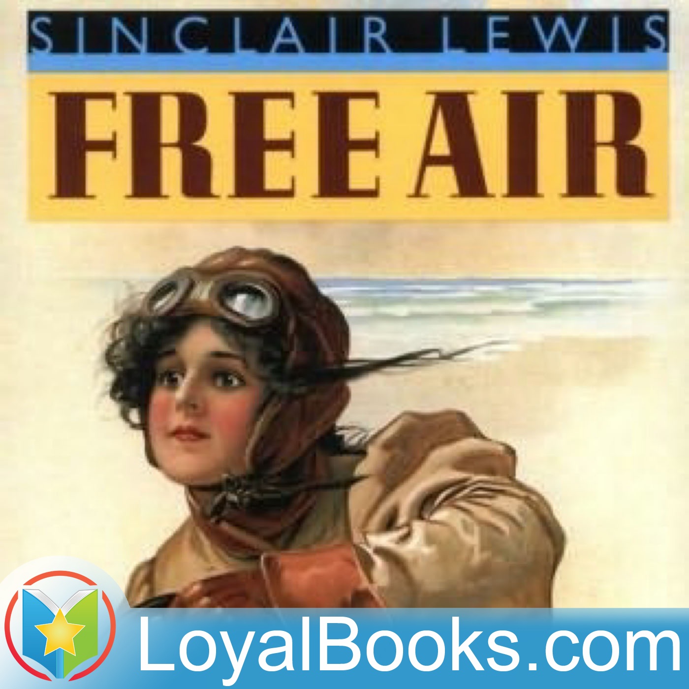 Free Air by Sinclair Lewis