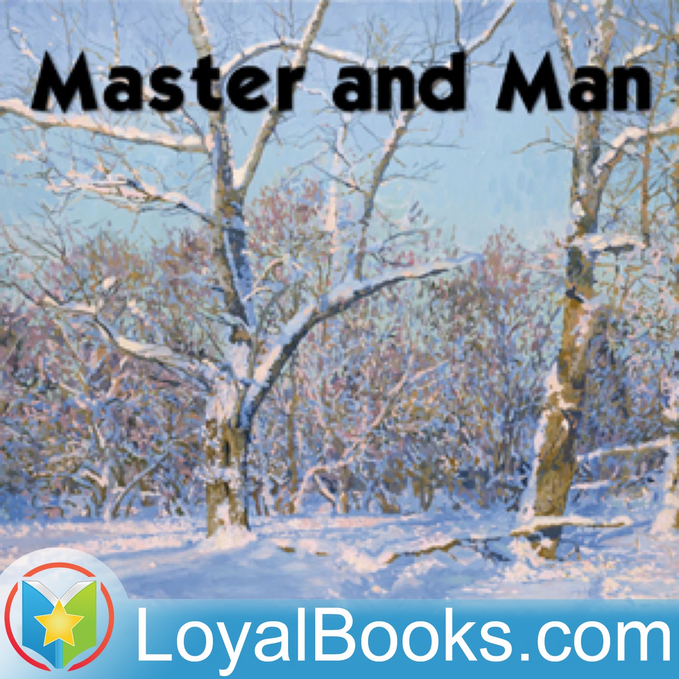 Master and Man by Leo Tolstoy