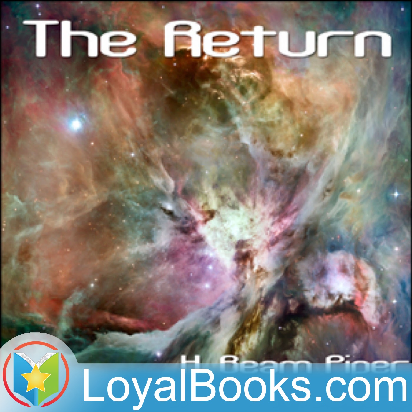 The Return by H. Beam Piper