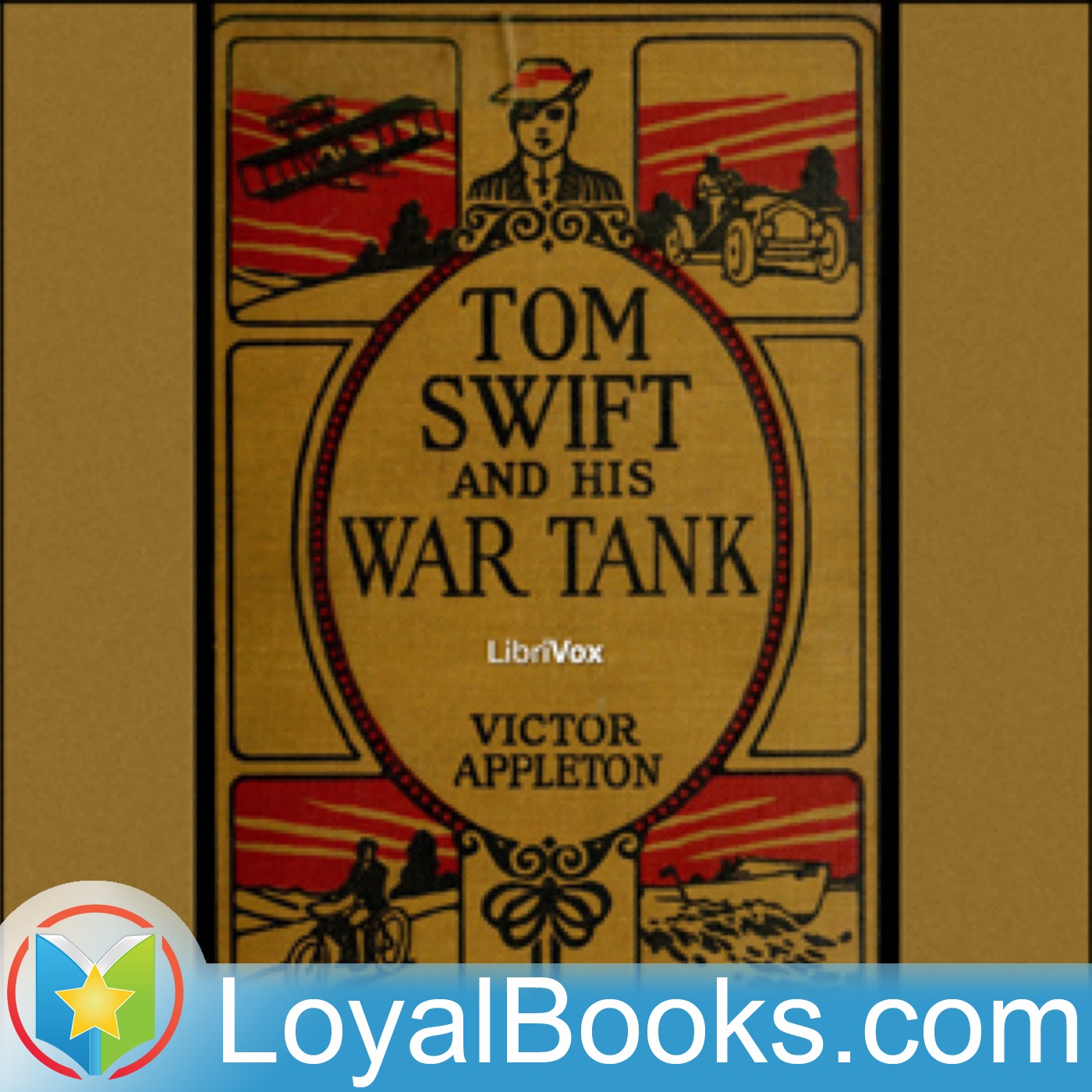 Tom Swift and His War Tank by Victor Appleton