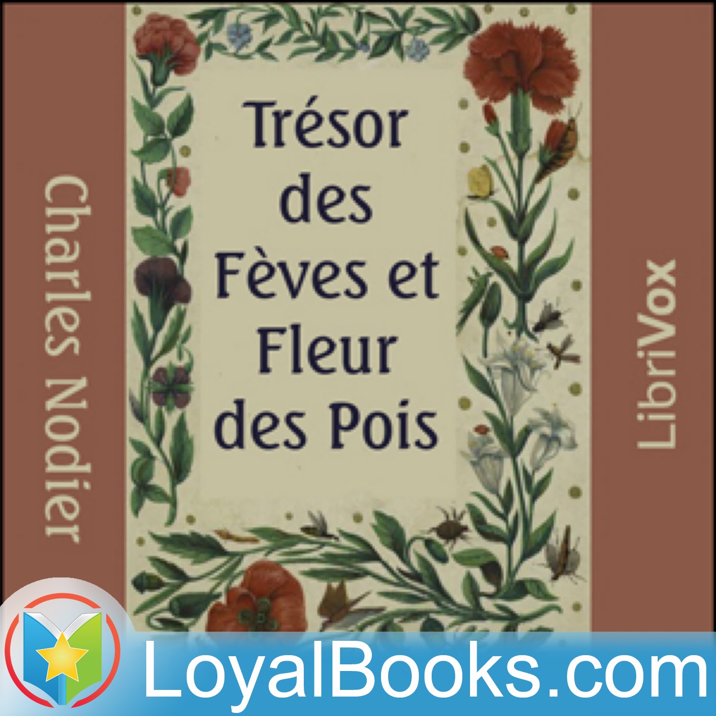 Trésor des Fèves et Fleur des Pois by Charles Nodier