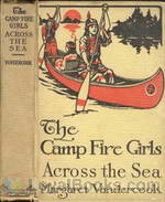 The Camp Fire Girls Across the Seas by Margaret Vandercook