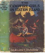 The Campfire Girls on Station Island or, The Wireless from the Steam Yacht by Margaret Penrose