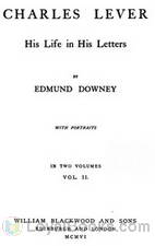 Charles Lever, His Life in His Letters, Vol. II by Edmund Downey