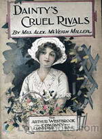 Dainty's Cruel Rivals The Fatal Birthday by Alex. McVeigh Miller