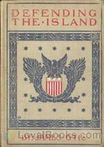 Defending the Island A story of Bar Harbor in 1758 by James Otis