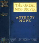 The Great Miss Driver by Anthony Hope