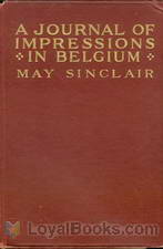 Journal of Impressions in Belgium by May Sinclair