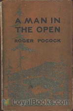 A Man in the Open by Roger Pocock