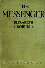 The Messenger by Elizabeth Robins