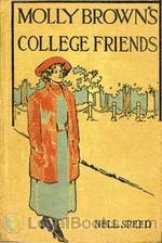 Molly Brown's College Friends by Nell Speed