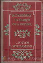 Rosemary in Search of a Father by Alice Muriel Williamson